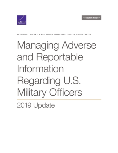 Managing Adverse and Reportable Information Regarding U.S. Military Officers 2019 Update