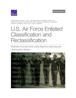 U.S. Air Force Enlisted Classification and Reclassification Potential Improvements Using M