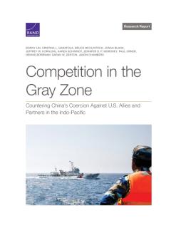 Competition in the Gray Zone Countering China's Coercion Ag