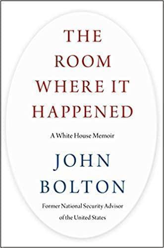 Room Where It Happened A White House Memoir