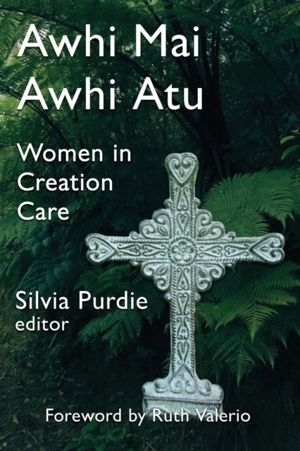 Awhi Mai Awhi Atu Women in Creation Care