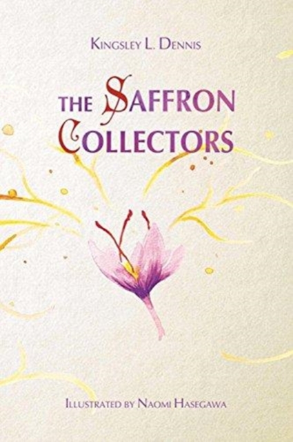Saffron Collectors A World where Transformation i