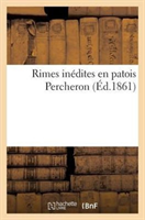 Rimes Inedites En Patois Percheron 