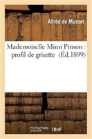 Mademoiselle Mimi Pinson: Profil de Grisette 