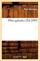 Fetes Galantes (Ed.1899) 