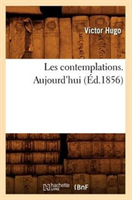 Les Contemplations. Aujourd'hui (Ed.1856) 
