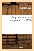 Patriotisme de La Bourgeoisie 