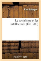 Socialisme Et Les Intellectuels 