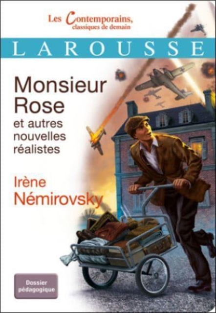 Monsieur Rose et autres nouvelles realistes 