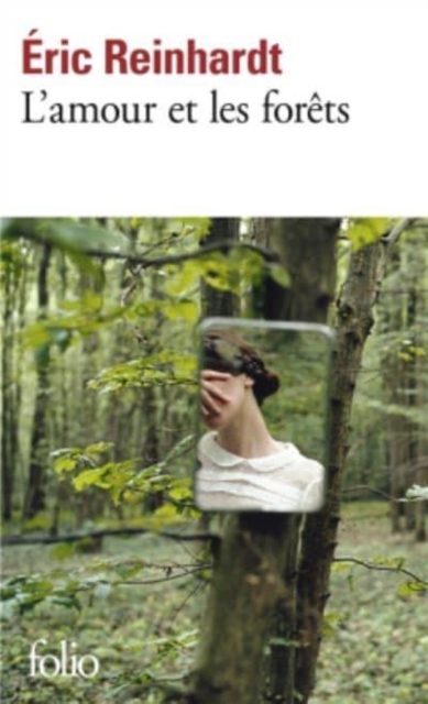 L'amour et les forets 