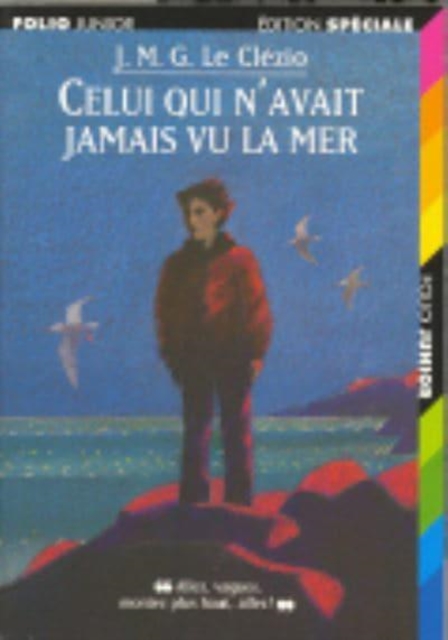 Celui qui n'avait jamais vu la mer/La montagne du dieu vivant 