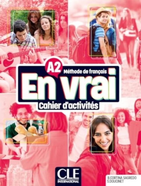 En vrai: Cahier d'activites - A2 + Audio 