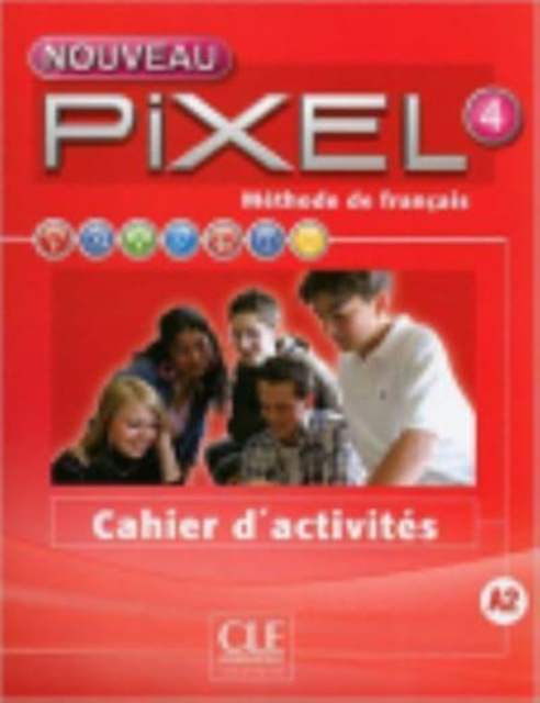 Nouveau Pixel Cahier d'activites 4