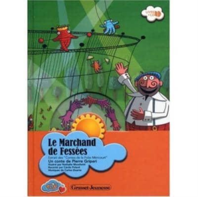 Trombones/Le marchand de fessees Livre/CD 