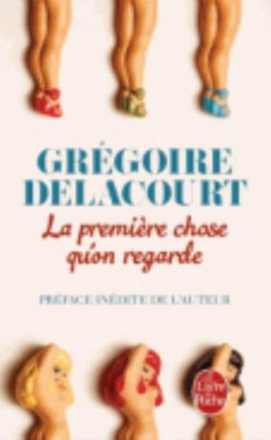 La premiere chose qu'on regarde 