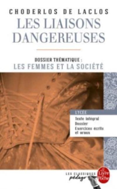 Les liasons dangereuses (Edition pedagogique) 