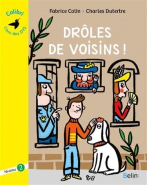 Droles de voisins! 