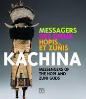 Kachina Messengers of the Hopi and Zun