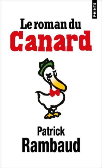 Le roman du canard 