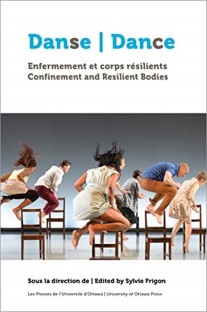 Danse, enfermement et corps resilients | Dance, Confinement and Resilient Bodies 
