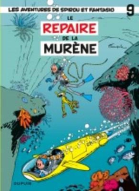 Les aventures de Spirou et Fantasio Le repaire de la murene (9)