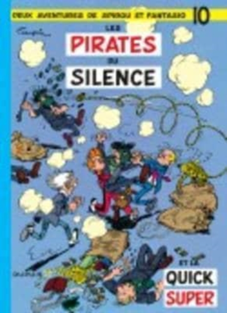 Les aventures de Spirou et Fantasio Les pirates du silence (10)