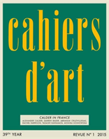 Cahiers dâArt NÂ°1, 2015 Calder in France