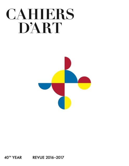 Cahiers d'Art 2016-2017 Gabriel Orozco