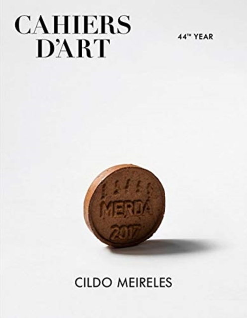 Cahiers dâArt - Cildo Meireles 46th Year