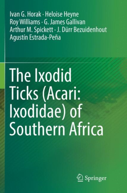 Ixodid Ticks (Acari: Ixodidae) of Southern Africa 
