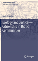 Ecology and Justice-Citizenship in Biotic Communities 