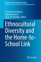 Ethnocultural Diversity and the Home-to-School Link 