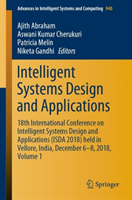 Intelligent Systems Design and Applications 18th International Conference on Intelligent Systems Design and Applications (ISDA 2018) held in