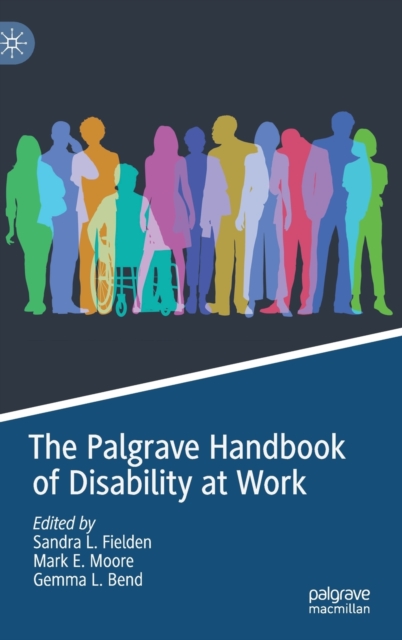 Palgrave Handbook of Disability at Work 
