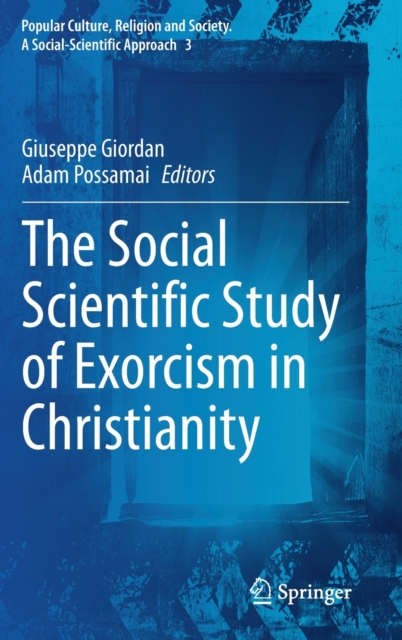 Social Scientific Study of Exorcism in Christianity 