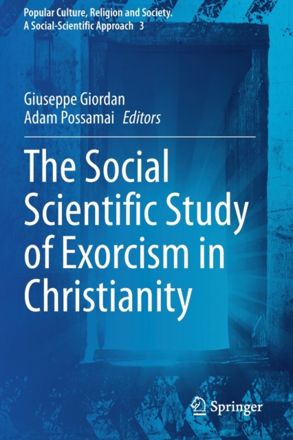 Social Scientific Study of Exorcism in Christianity 