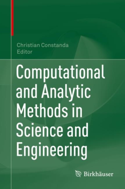 Computational and Analytic Methods in Science and Engineering 