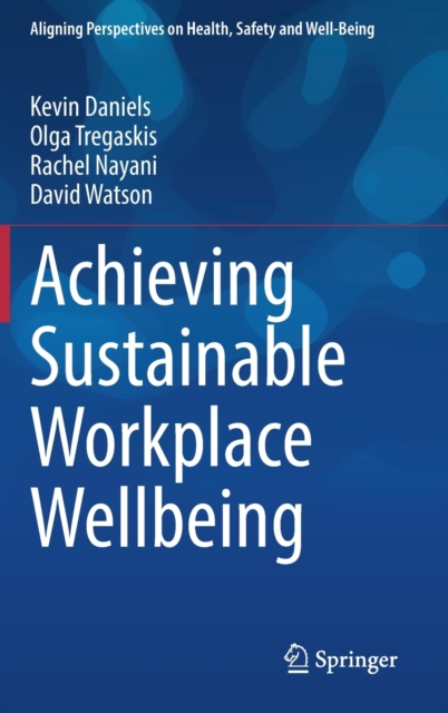 Achieving Sustainable Workplace Wellbeing 