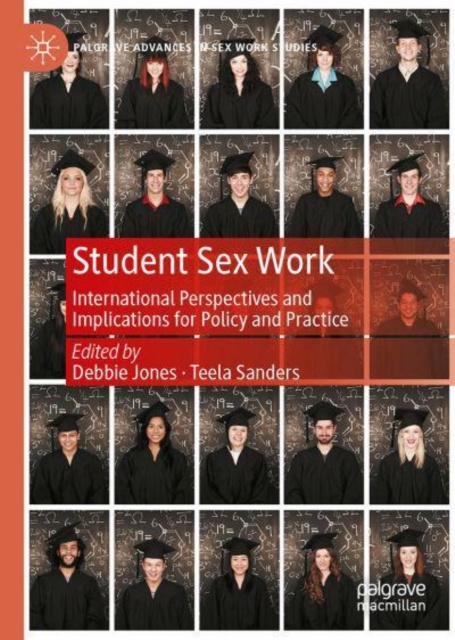 Student Sex Work International Perspectives and Implications for Policy and Practice