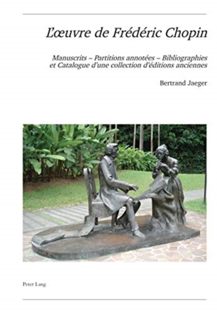 L'Oeuvre de Frederic Chopin Manuscrits - Partitions Annotees - Bibliographies