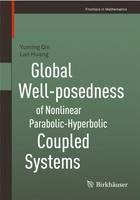Global Well-posedness of Nonlinear Parabolic-Hyperbolic Coupled Systems 