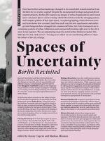Spaces of Uncertainty - Berlin revisited 