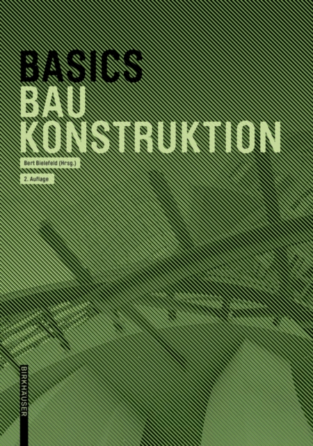 Basics Baukonstruktion 