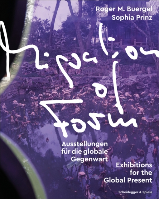 Migration of Form Exhibitions for the Global Present