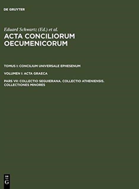 Collectio Seguierana. Collectio Atheniensis. Collectiones Minores 