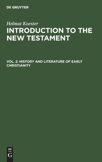 History and Literature of Early Christianity 