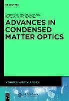 Advances in Condensed Matter Optics 
