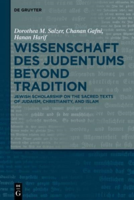 Wissenschaft des Judentums Beyond Tradition Jewish scholarship on the Sacr