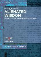 Alienated Wisdom Enquiry into Jewish Philosophy