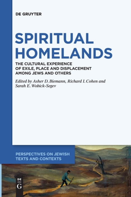 Spiritual Homelands The Cultural Experience of Exi